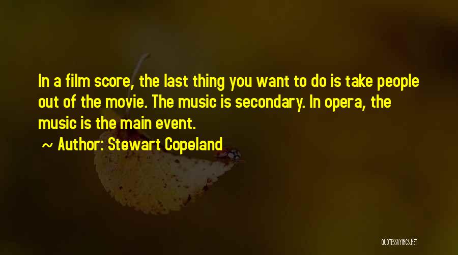 Score Movie Quotes By Stewart Copeland