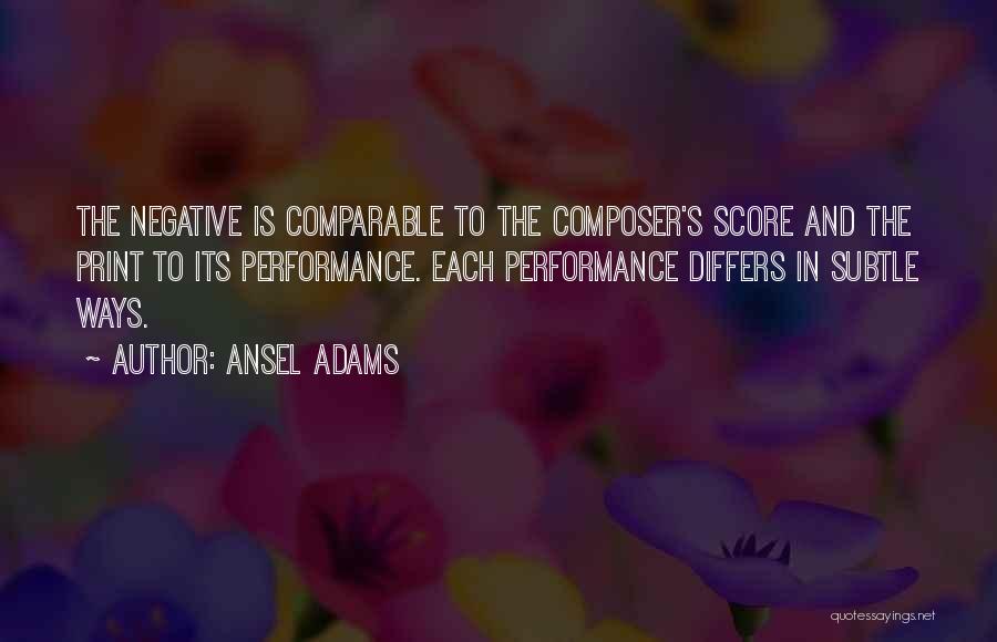 Score Quotes By Ansel Adams