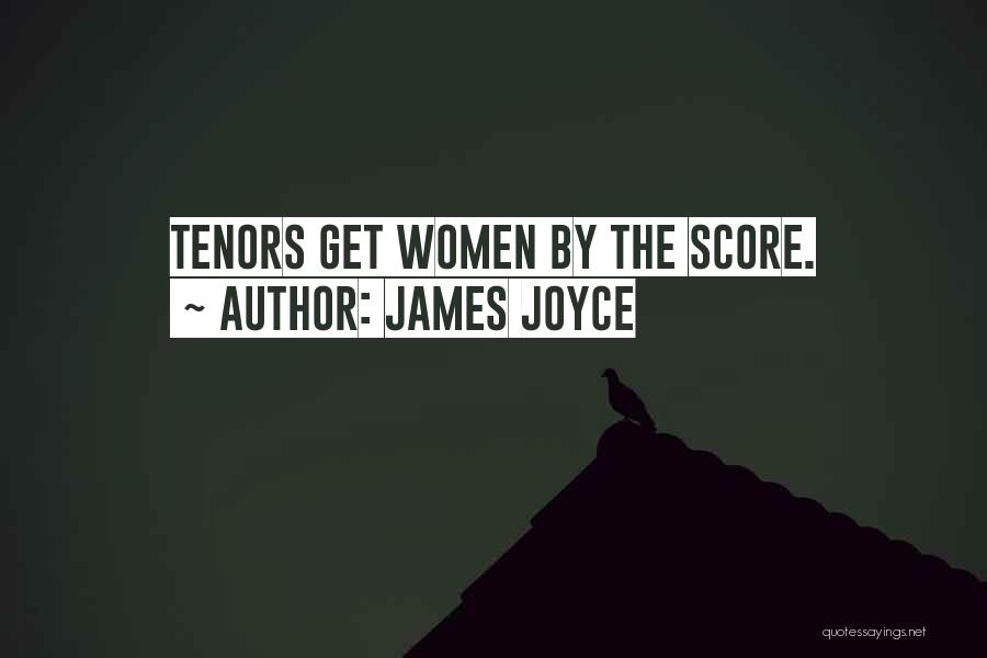 Score Quotes By James Joyce