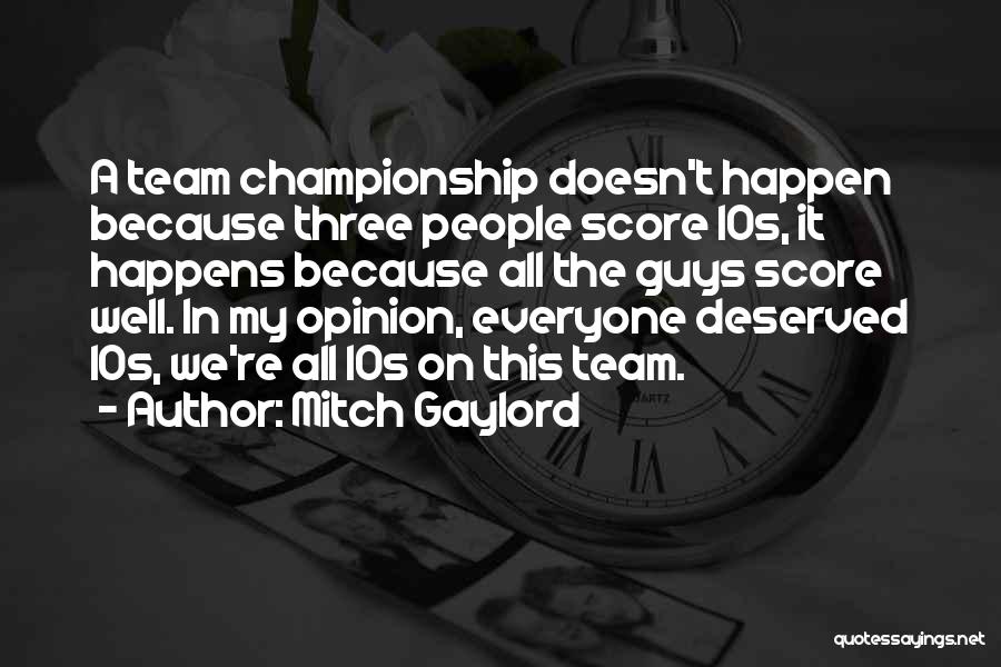 Score Quotes By Mitch Gaylord