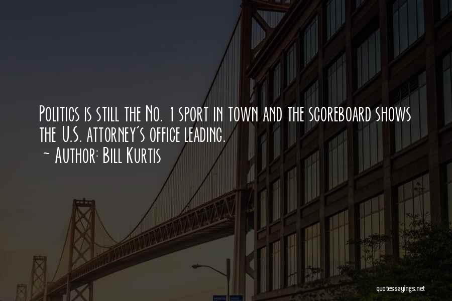 Scoreboard Quotes By Bill Kurtis