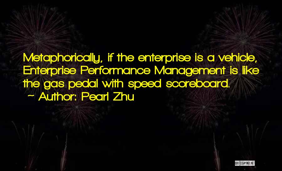 Scoreboard Quotes By Pearl Zhu