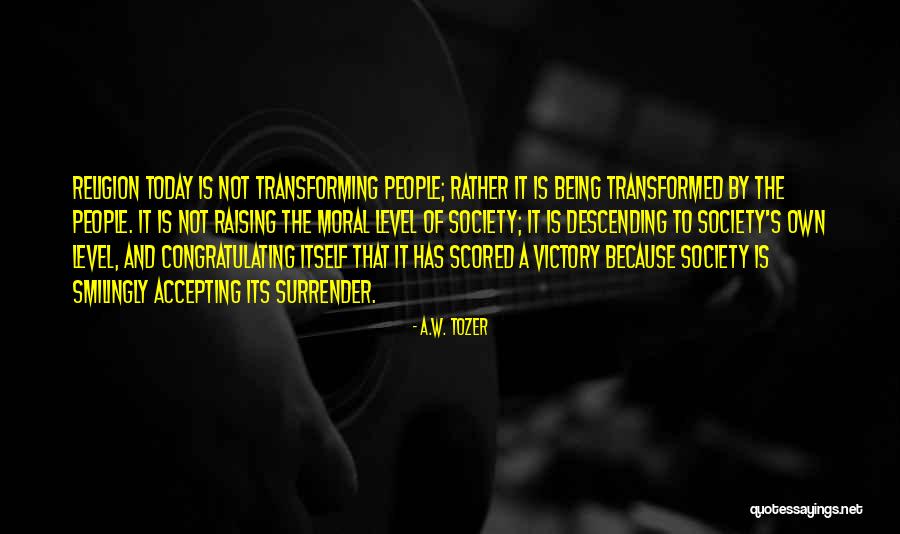 Scored Quotes By A.W. Tozer Scored Quotes By A.W. Tozer