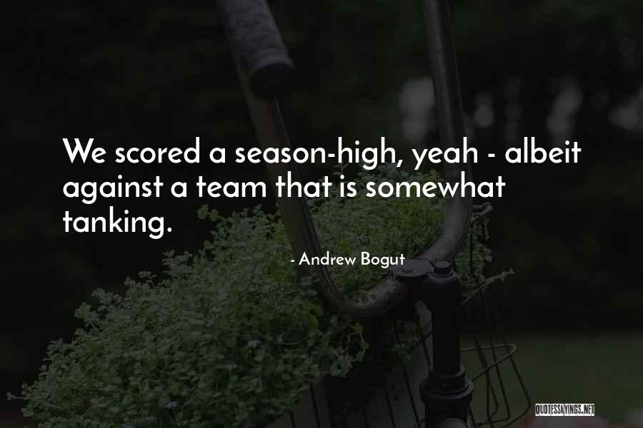 Scored Quotes By Andrew Bogut Scored Quotes By Andrew Bogut