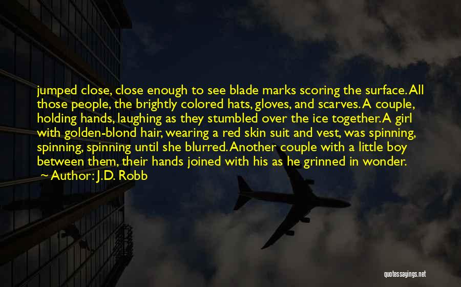 Scoring Marks Quotes By J.D. Robb