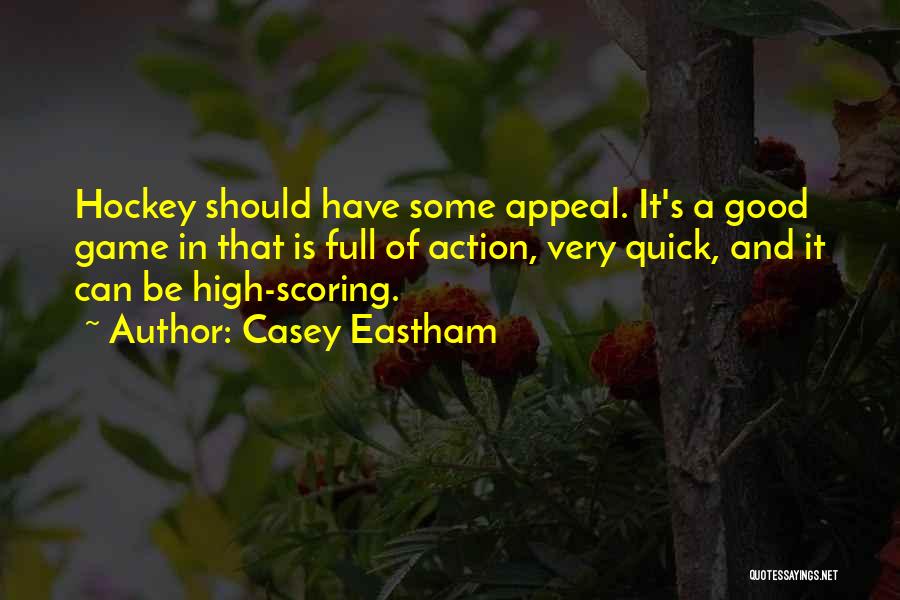 Scoring Quotes By Casey Eastham