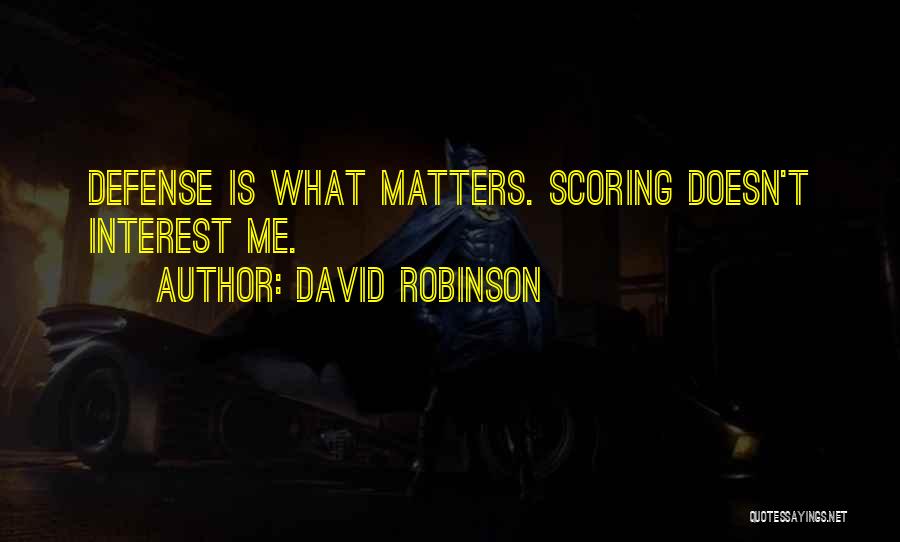 Scoring Quotes By David Robinson