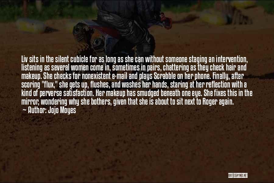 Scoring Quotes By Jojo Moyes