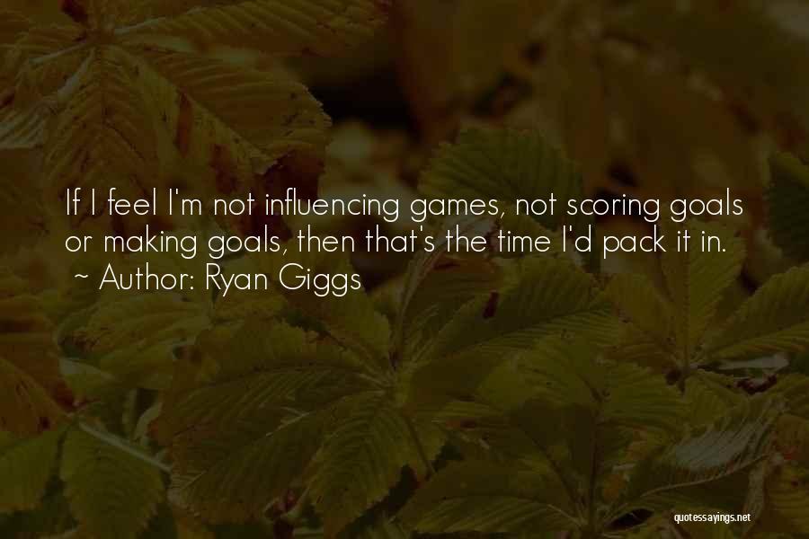 Scoring Quotes By Ryan Giggs