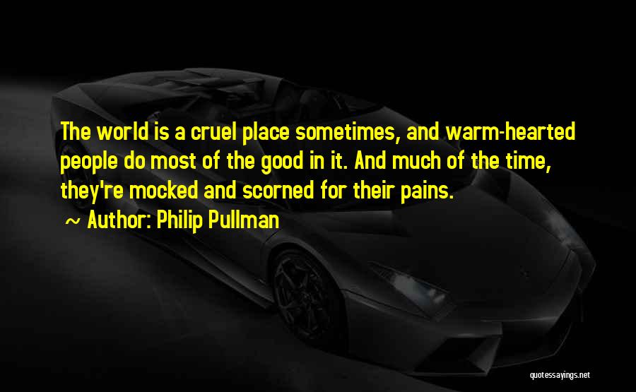 Scorned Quotes By Philip Pullman