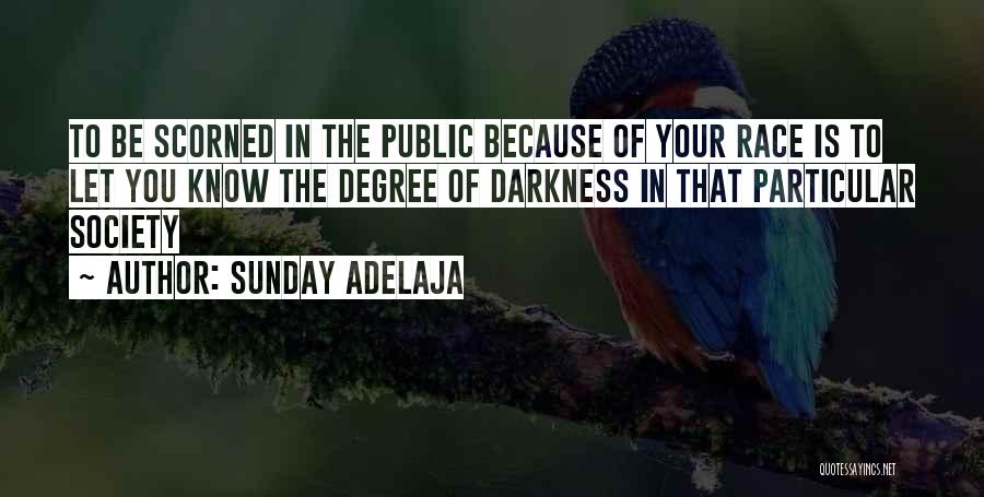 Scorned Quotes By Sunday Adelaja