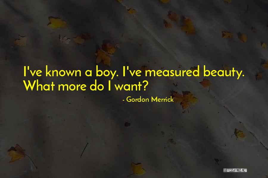Scornicesti Quotes By Gordon Merrick Scornicesti Quotes By Gordon Merrick
