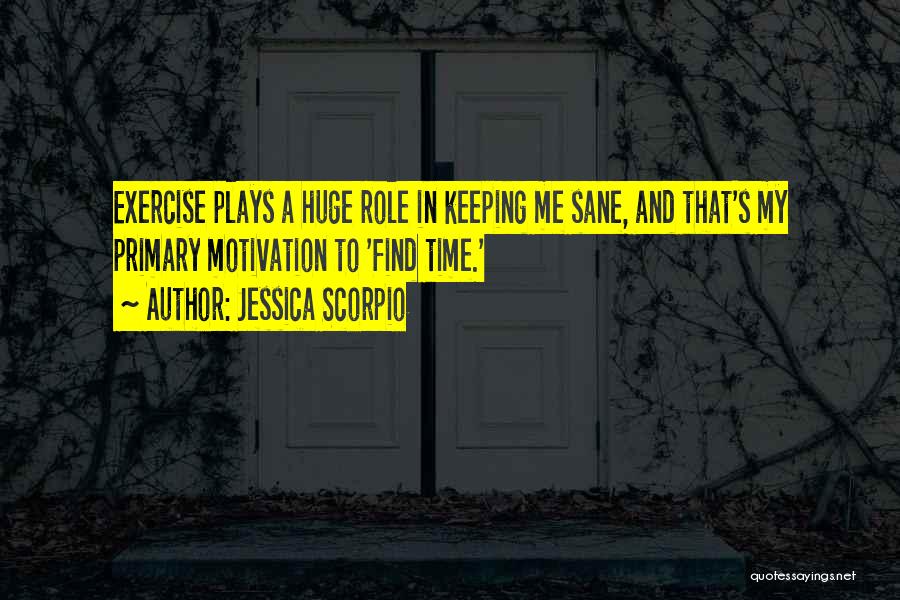 Scorpio Quotes By Jessica Scorpio