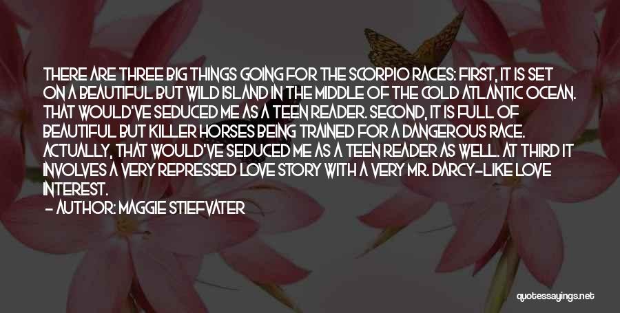 Scorpio Quotes By Maggie Stiefvater