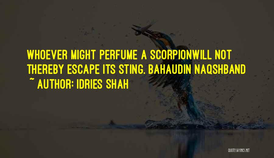 Scorpion Quotes By Idries Shah