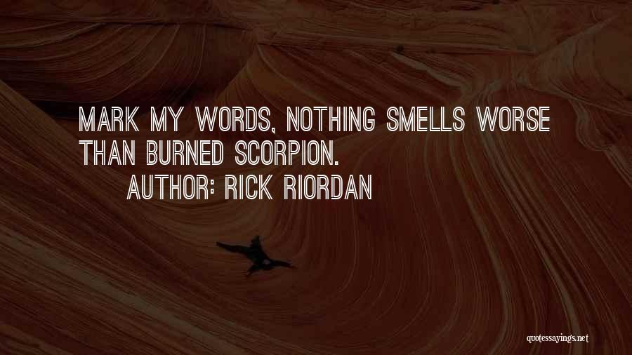 Scorpion Quotes By Rick Riordan