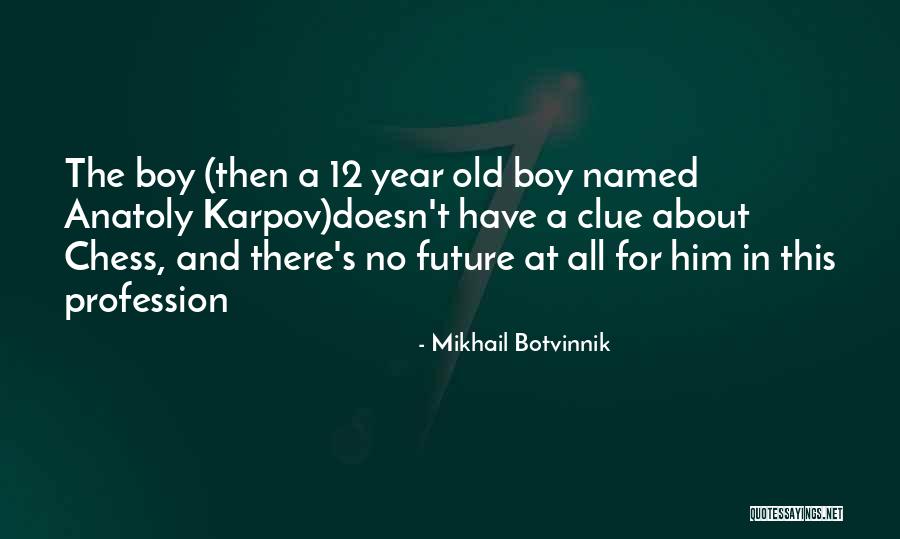 Scorpions Zodiac Quotes By Mikhail Botvinnik Scorpions Zodiac Quotes By Mikhail Botvinnik