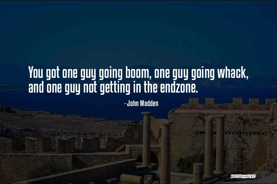 Scorrybreac Quotes By John Madden Scorrybreac Quotes By John Madden