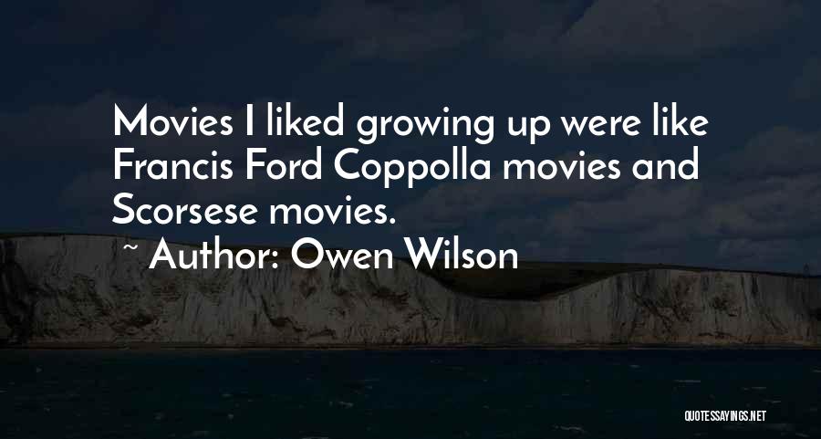 Scorsese Quotes By Owen Wilson