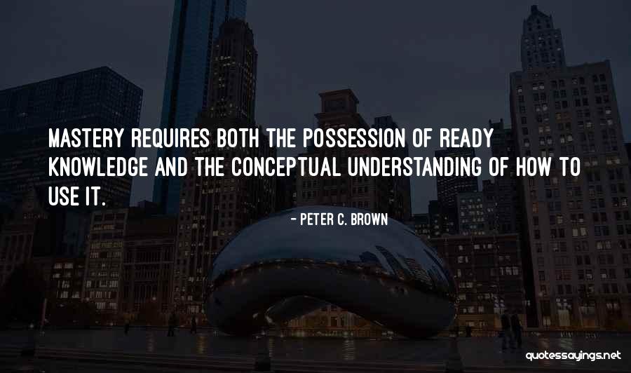Scorsha Quotes By Peter C. Brown Scorsha Quotes By Peter C. Brown