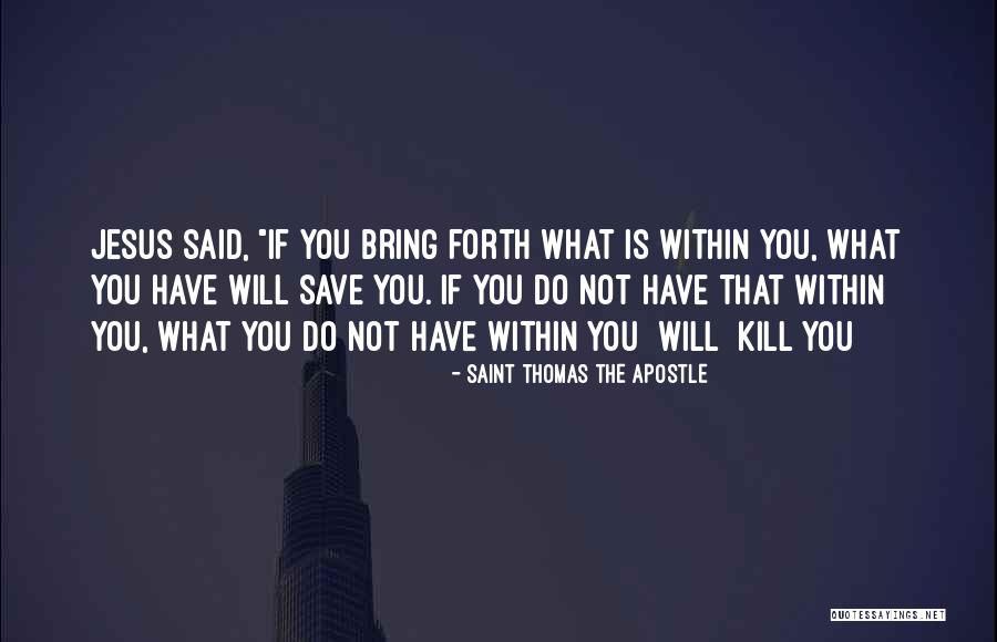 Scorso Italian Quotes By Saint Thomas The Apostle Scorso Italian Quotes By Saint Thomas The Apostle