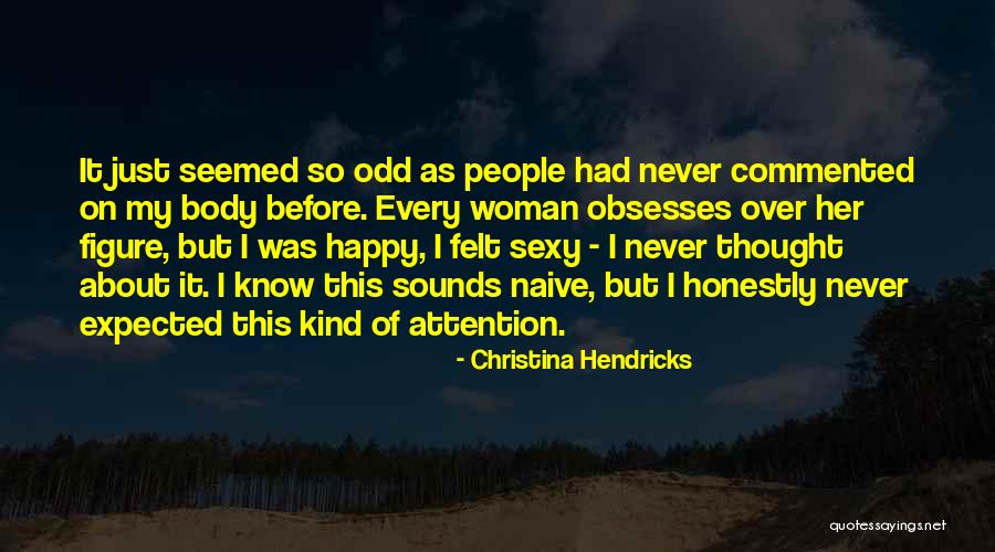 Scorsone Quotes By Christina Hendricks Scorsone Quotes By Christina Hendricks