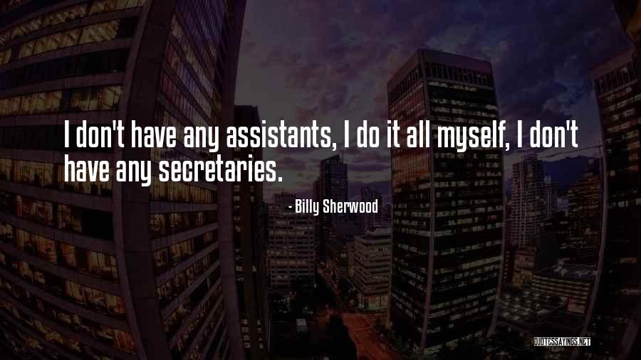 Scorsonere Quotes By Billy Sherwood
