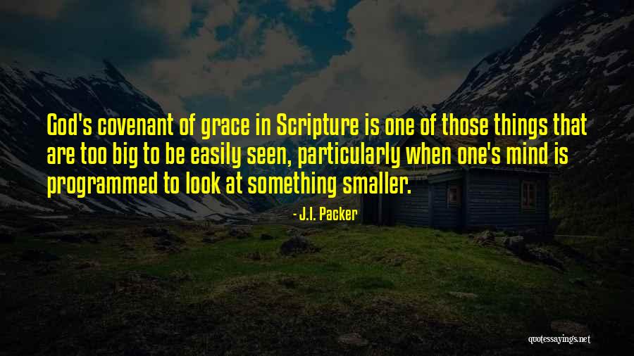 Scortatory Quotes By J.I. Packer Scortatory Quotes By J.I. Packer