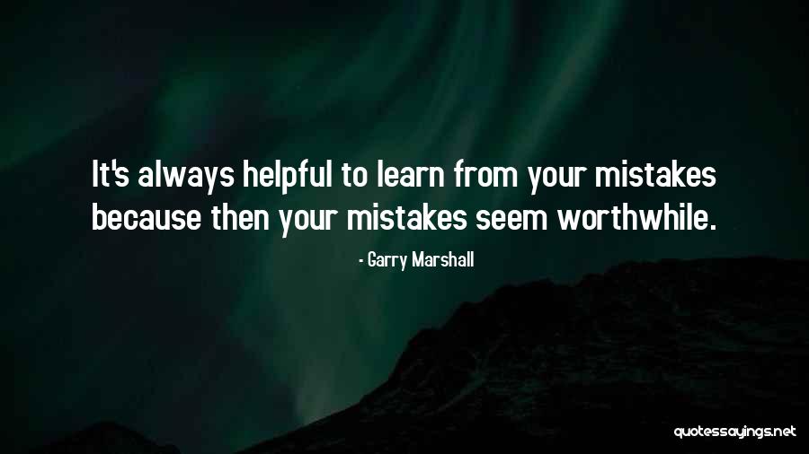 Scosse Assestamento Quotes By Garry Marshall Scosse Assestamento Quotes By Garry Marshall