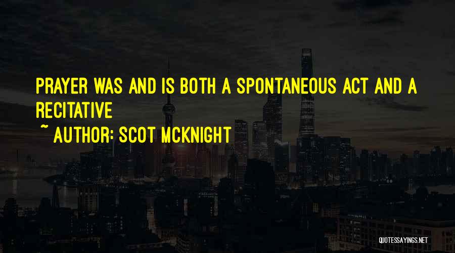 Scot McKnight Quotes 1310992