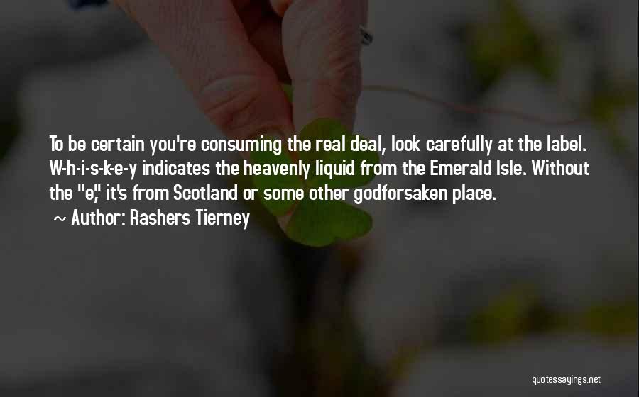 Scotch Irish Quotes By Rashers Tierney