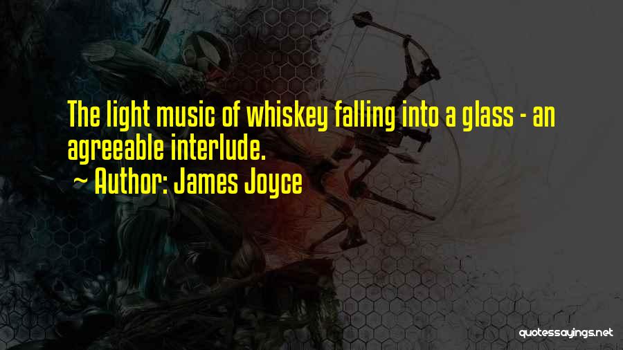 Scotch Whiskey Quotes By James Joyce