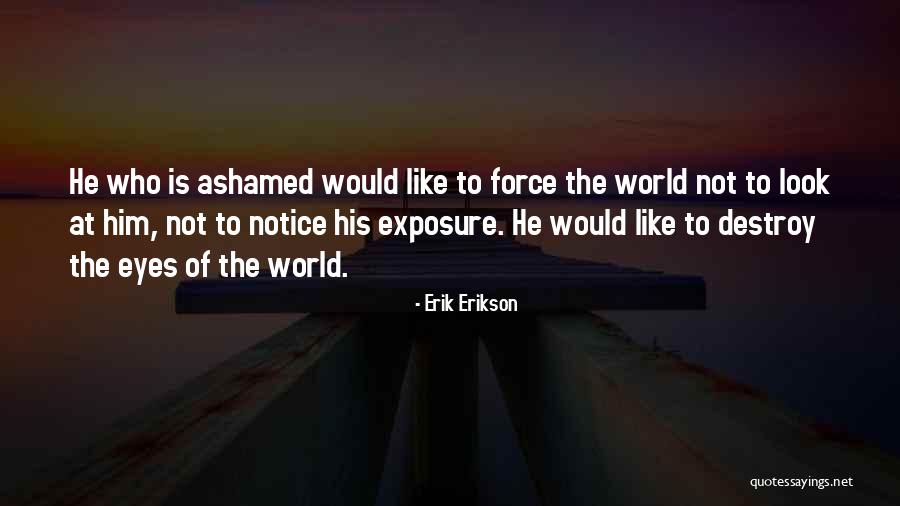 Scotches That Start With B Quotes By Erik Erikson Scotches That Start With B Quotes By Erik Erikson