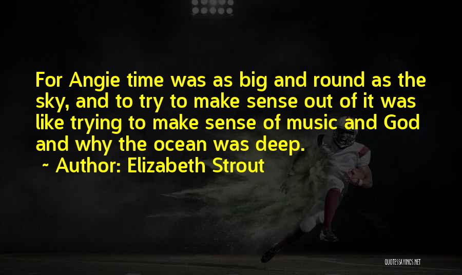 Scotese Obit Quotes By Elizabeth Strout