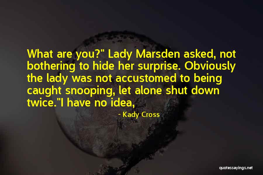 Scotian Gold Quotes By Kady Cross Scotian Gold Quotes By Kady Cross