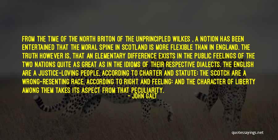 Scotland And England Quotes By John Galt Scotland And England Quotes By John Galt