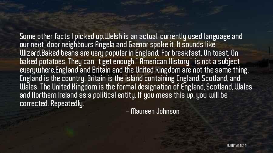 Scotland And Wales Quotes By Maureen Johnson Scotland And Wales Quotes By Maureen Johnson