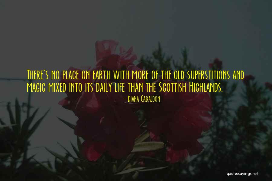 Scotland Highlands Quotes By Diana Gabaldon