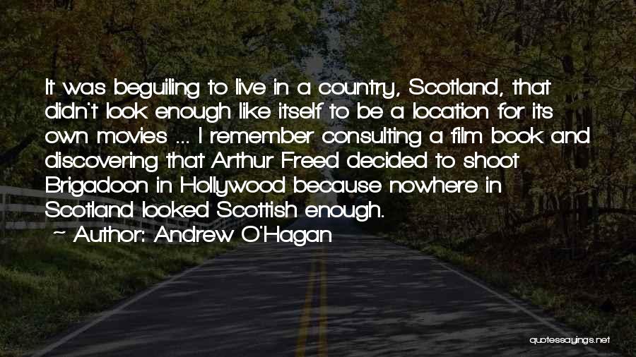 Scotland Quotes By Andrew O'Hagan