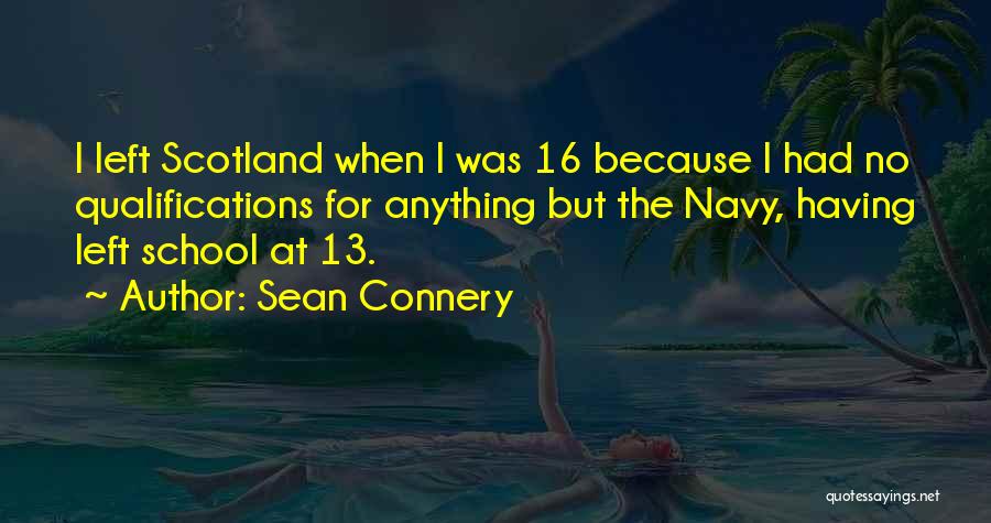 Scotland Quotes By Sean Connery