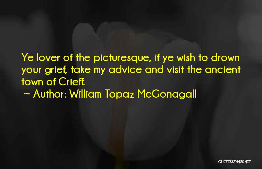 Scotland Quotes By William Topaz McGonagall