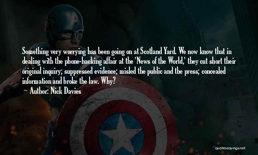 Scotland Yard Quotes By Nick Davies