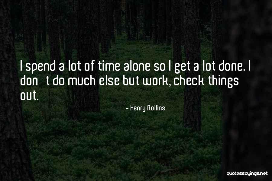 Scotopic Sensitivity Quotes By Henry Rollins Scotopic Sensitivity Quotes By Henry Rollins