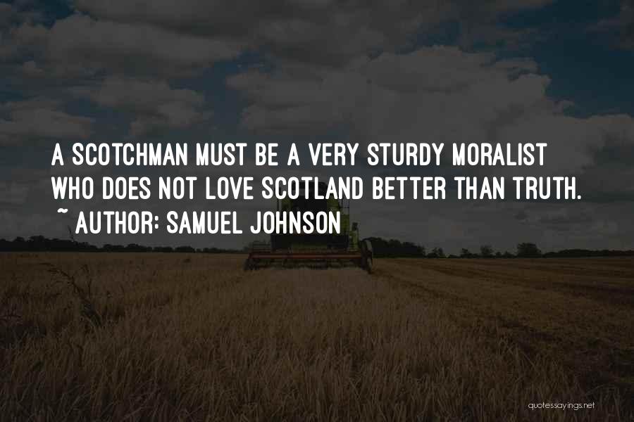 Scotsmen Quotes By Samuel Johnson