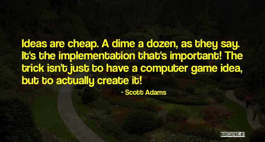 Scott Adams Quotes 1803740 Scott Adams Quotes 1803740