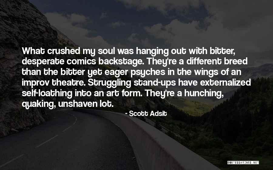 Scott Adsit Quotes 2204268