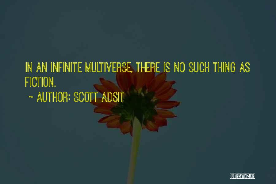 Scott Adsit Quotes 2270941