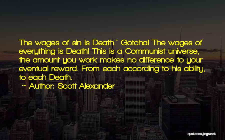 Scott Alexander Quotes 2152499