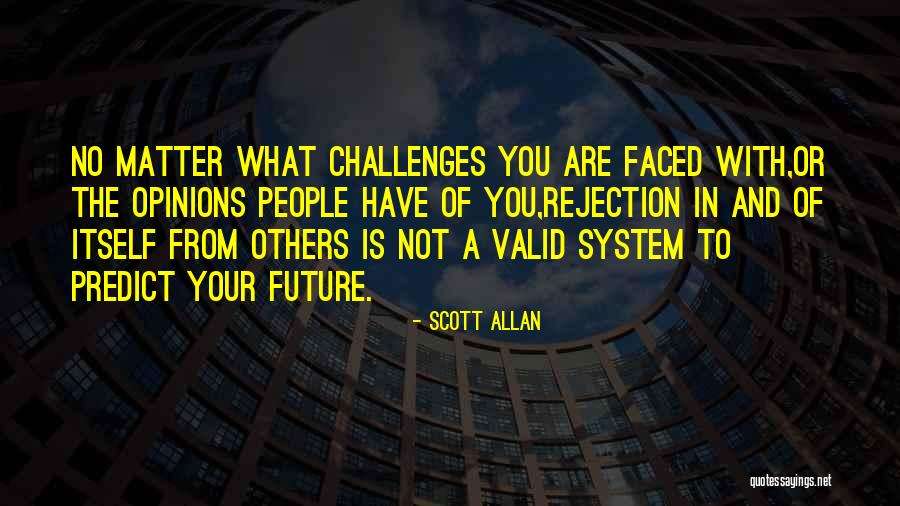 Scott Allan Quotes 1408398 Scott Allan Quotes 1408398
