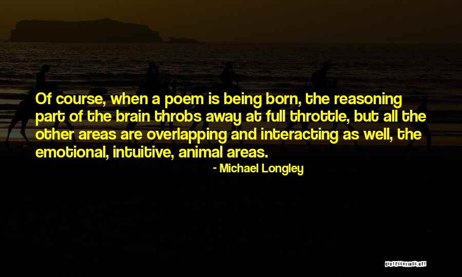 Scott Arnold Quotes By Michael Longley Scott Arnold Quotes By Michael Longley